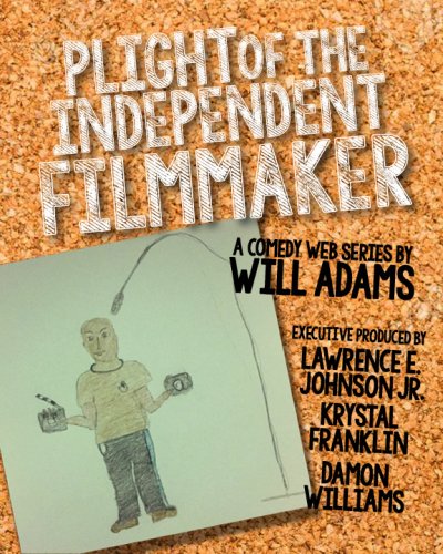 Plight of the Independent Filmmaker