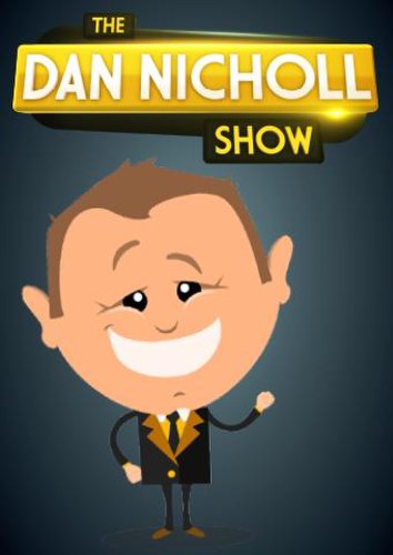 The Dan Nicholl Show (2015)