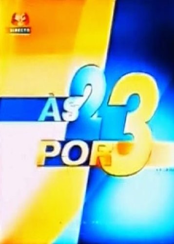 Às Duas Por Três (2001)