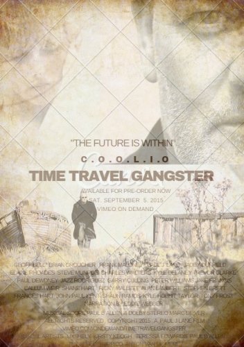 Time Travel Gangster Chronicles
