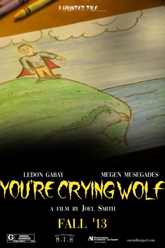 You're Crying Wolf (2013)