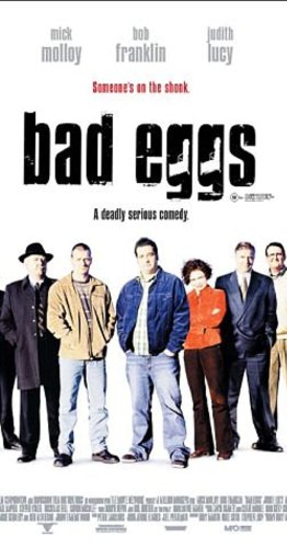 Bad Eggs (2003)