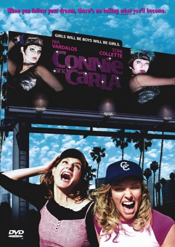 Dressing in Drag: 'Connie and Carla' (2004)
