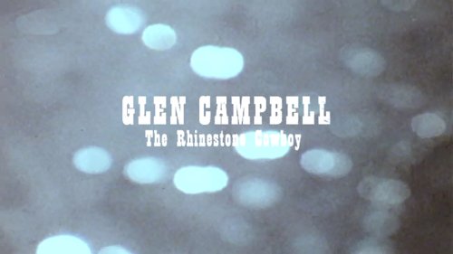 Glen Campbell: The Rhinestone Cowboy