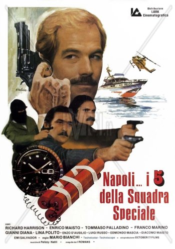 Napoli... i 5 della squadra speciale (1978)