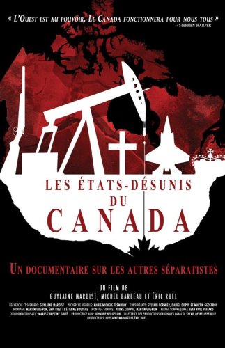 Les États-Désunis du Canada (2012)