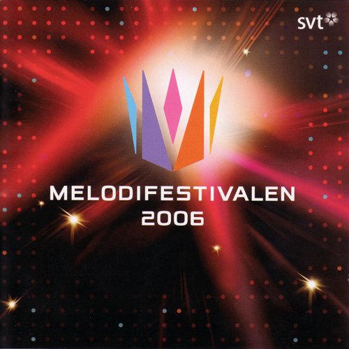 Melodifestivalen 2006 (2006)
