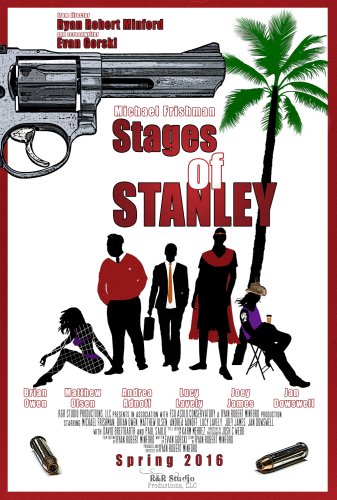Stages of Stanley (2016)
