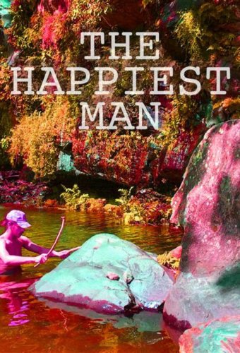 The Happiest Man (2021)