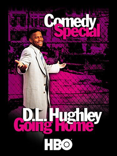 D.L. Hughley: Goin' Home (1999)