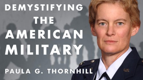 Paula Thornhill: Demystifying the Modern Military (2019)