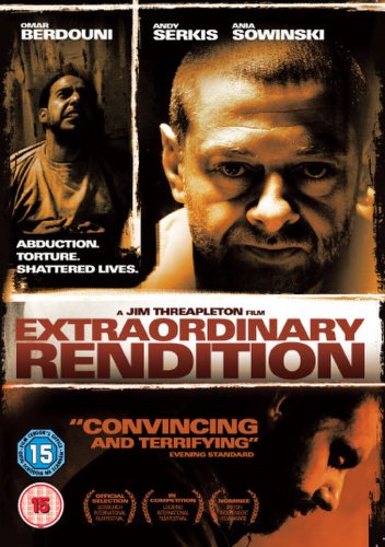 Extraordinary Rendition (2007)
