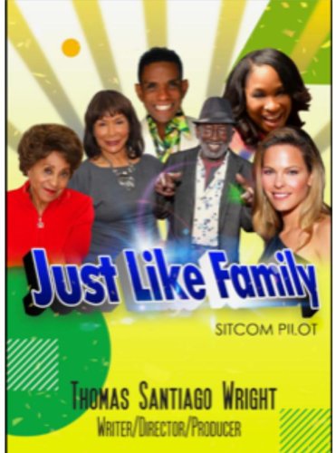 Just Like Family (2009)