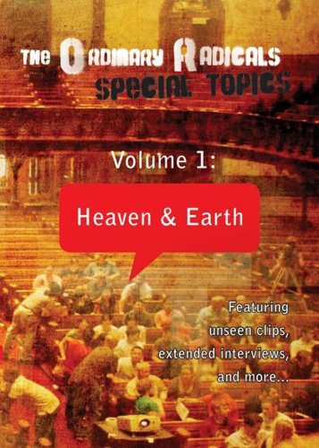 The Ordinary Radicals: Special Topics Volume 1 - Heaven and Earth (2009)