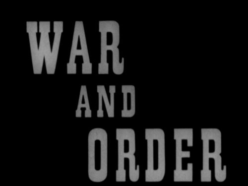 War and Order (1940)