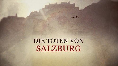 Die Toten von Salzburg (2016)