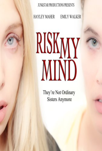 Risk My Mind (2011)