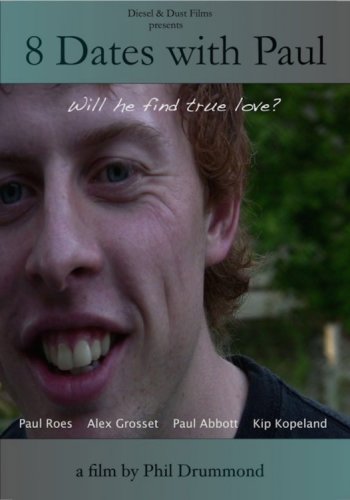 8 Dates with Paul (2010)