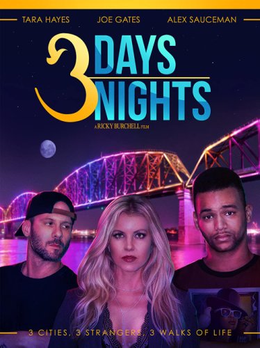 3 Days 3 Nights (2016)