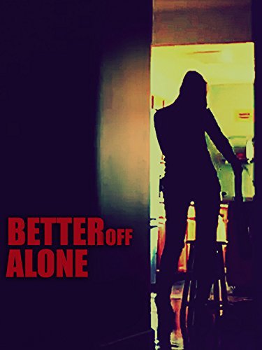Better Off Alone (2013)