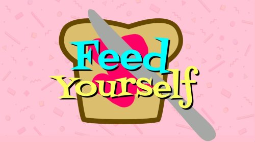 Feed Yourself