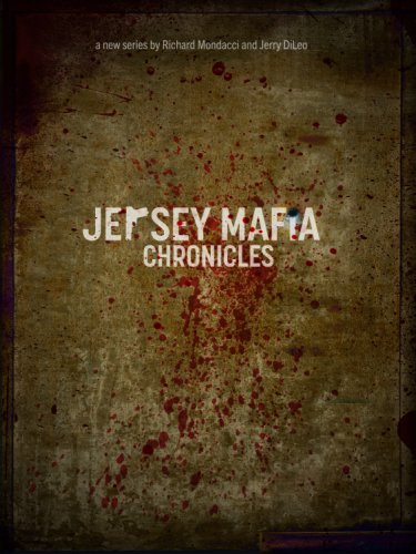 Jersey Mafia Chronicles