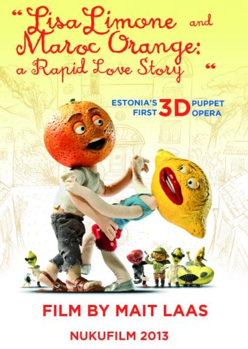 Lisa Limone and Maroc Orange: A Rapid Love Story (2013)