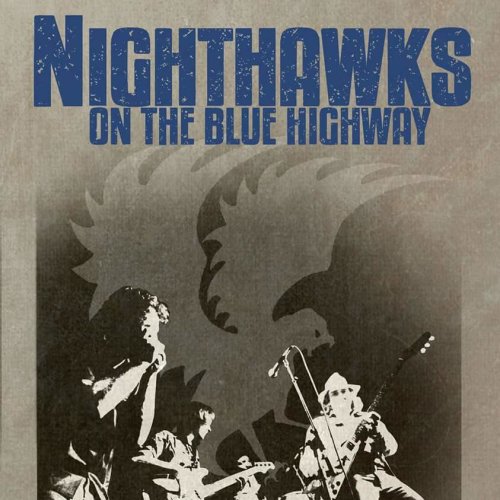 Nighthawks on the Blue Highway (2016)