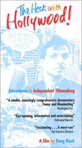 The Heck with Hollywood! (1991)