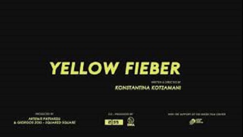 Yellow Fieber (2015)