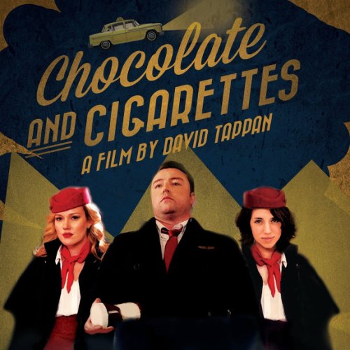 Chocolate and Cigarettes (2016)