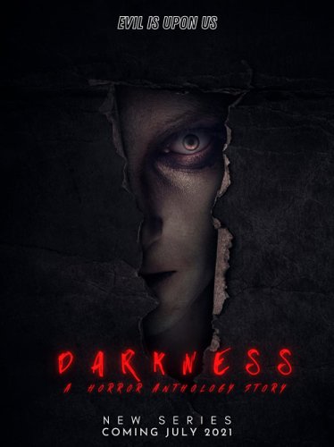 Darkness: A Horror Anthology Story