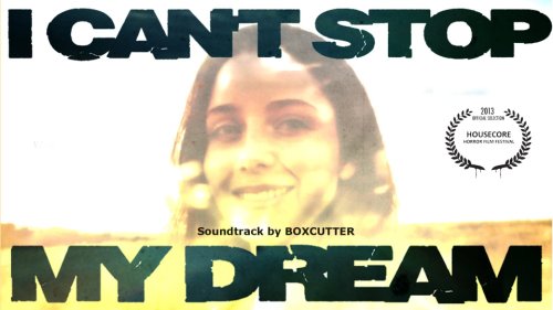 I Can't Stop My Dream (2012)