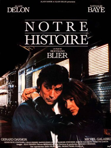 Notre histoire (1984)