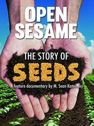 Open Sesame: The Story of Seeds (2014)
