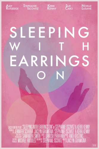 Sleeping With Earrings On (2015)