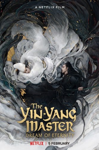 The Yin-Yang Master: Dream of Eternity (2020)