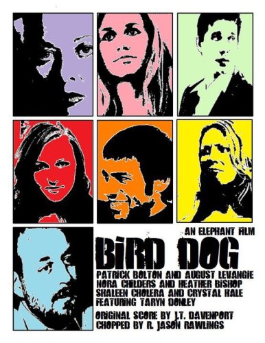 Bird Dog (2010)