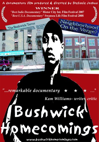 Bushwick Homecomings (2006)