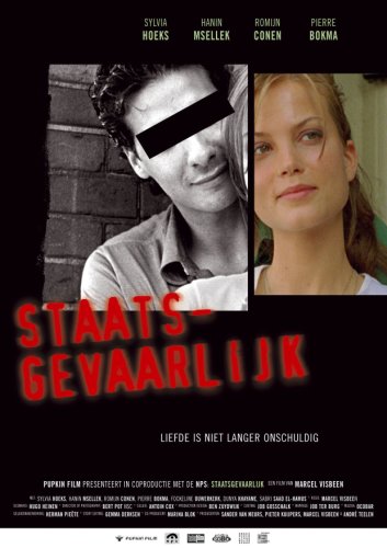 Staatsgevaarlijk (2005)