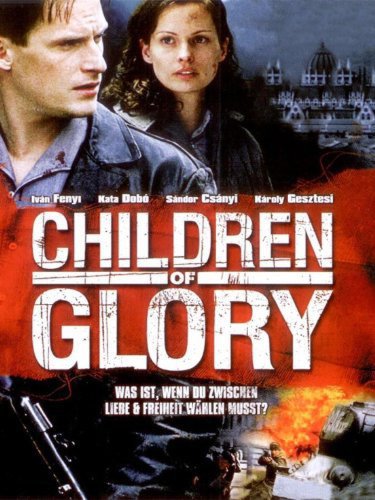 Children of Glory (2006)