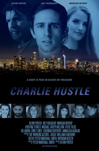 Charlie Hustle (2021)