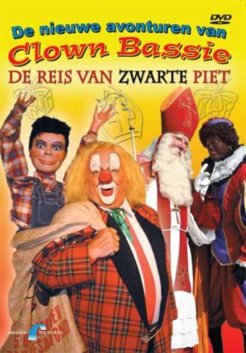 De nieuwe avonturen van Clown Bassie: De reis van Zwarte Piet