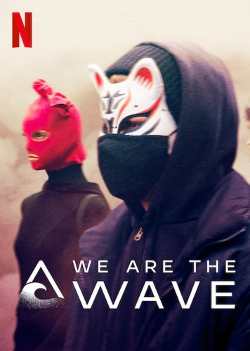 We Are the Wave (2019)