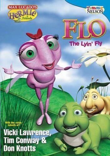 Hermie & Friends: Flo the Lyin' Fly (2004)