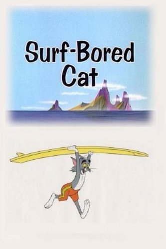 Surf-Bored Cat (1967)