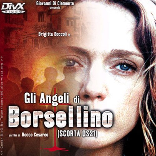 Gli angeli di Borsellino (2003)