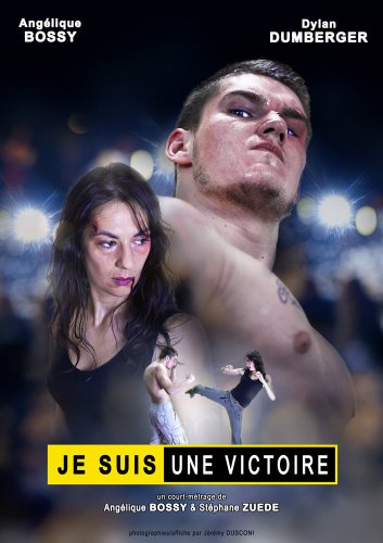 Je suis une victoire (2015)