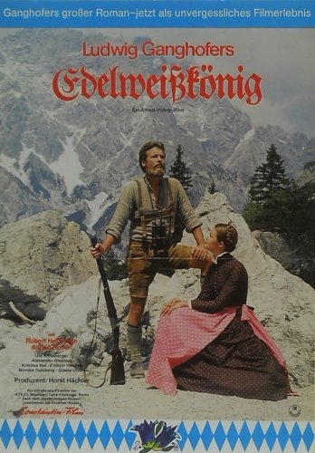 Ludwig Ganghofer: Der Edelweißkönig (1975)