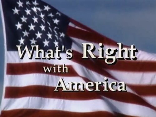 What's Right with America (1997)